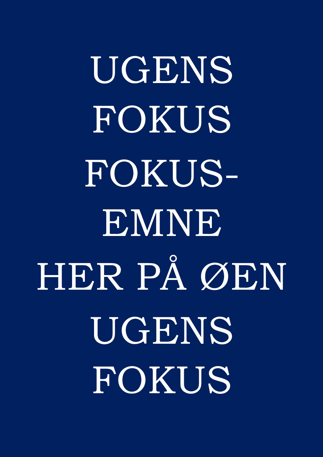 NYT: Ugens Fokus